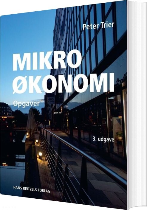 Billede af Mikroøkonomi - Opgaver - Peter Trier - Bog