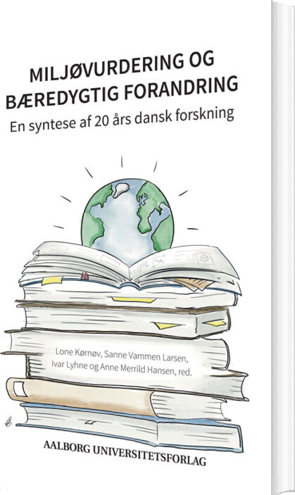 Miljøvurdering Og Bæredygtig Forandring - Lone Kørnøv - Bog