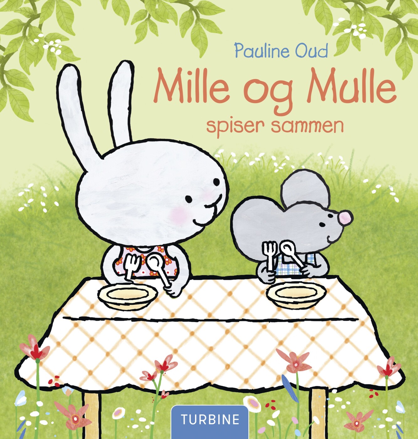 Mille Og Mulle Spiser Sammen - Pauline Oud - Bog