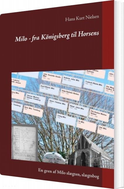 Billede af Milo - Fra Königsberg Til Horsens - Hans Kurt Nielsen - Bog
