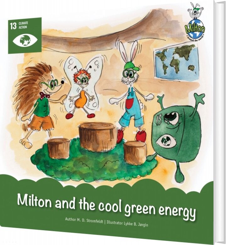Billede af Milton And The Cool Green Energy - M. D. Stromfeldt - English Book