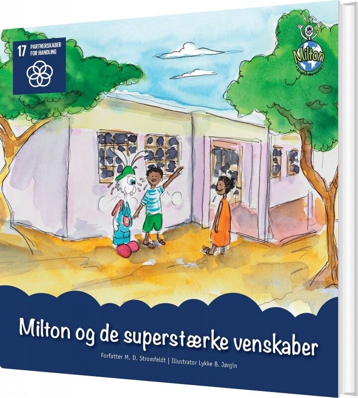 Billede af Milton Og De Superstærke Venskaber - M. D. Stromfeldt - Bog
