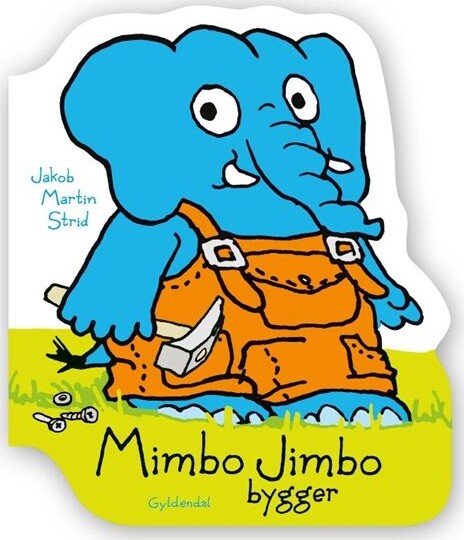 Mimbo Jimbo Bygger - Jakob Martin Strid - Bog