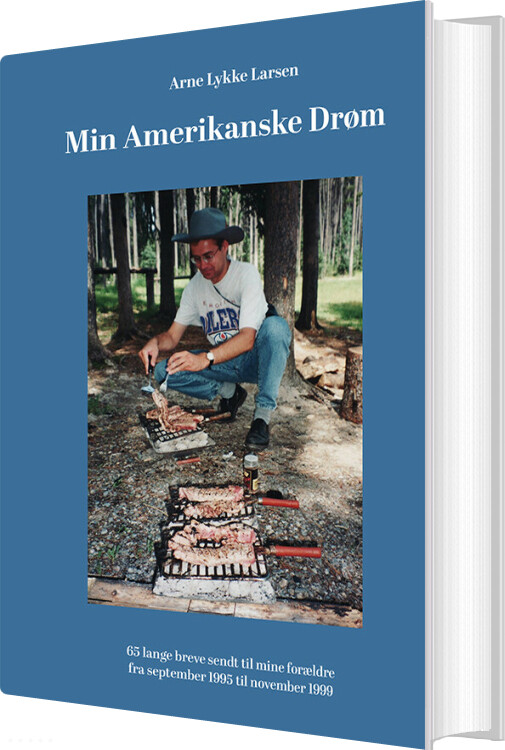 Billede af Min Amerikanske Drøm - Arne Lykke Larsen - Bog