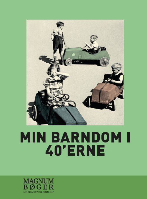 Min Barndom I 40'erne - Stor Skrift - Bog