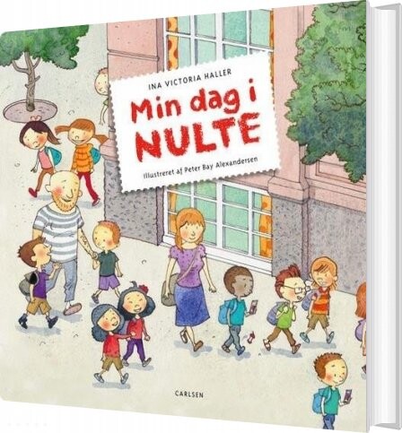 Billede af Min Dag I Nulte - Ina Victoria Haller - Bog hos Gucca.dk