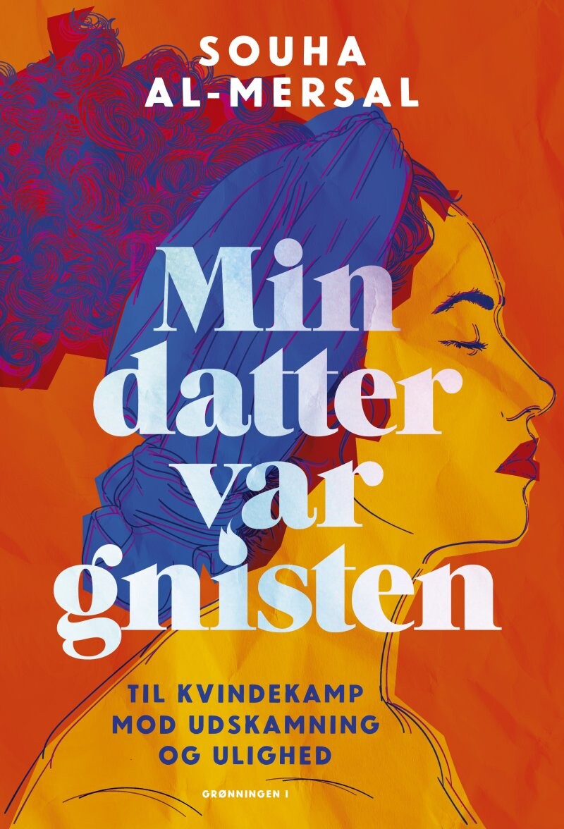 Billede af Min Datter Var Gnisten - Souha Al-mersal - Bog