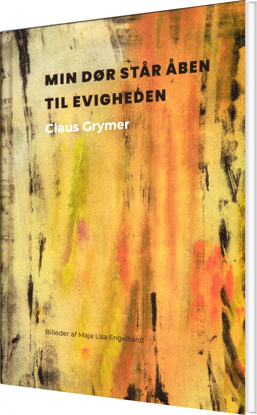 Billede af Min Dør Står åben Til Evigheden - Claus Grymer - Bog