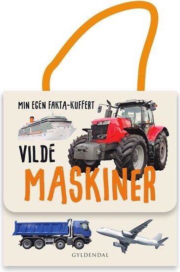 Billede af Min Egen Fakta-kuffert. Vilde Maskiner - Diverse - Bog