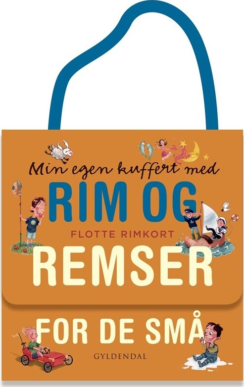 Min Egen Kuffert Med Rim Og Remser For De Små - Gyldendal - Bog