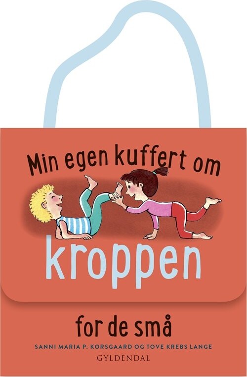 Min Egen Kuffert Om Kroppen - Sanni Maria Pedersen Korsgaard - Bog