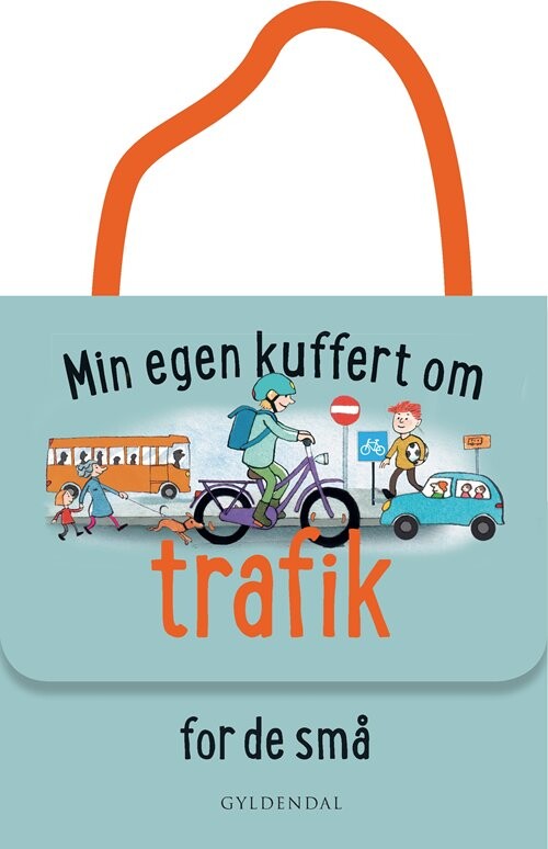 Min Egen Kuffert Om Trafik For De Små - Lene Møller Jørgensen - Bog