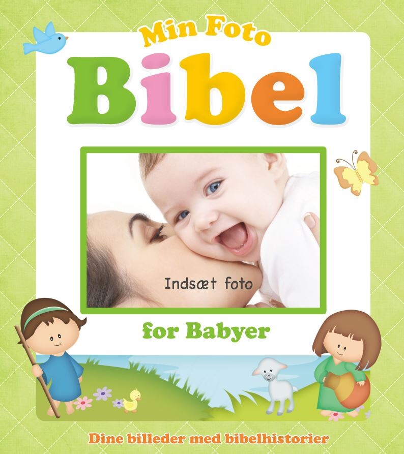 Billede af Min Fotobibel For Babyer - Jacob Vium-olesen - Bog