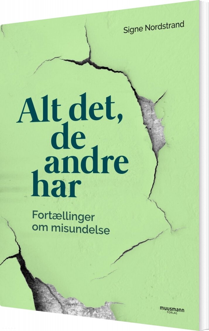 Alt Det, De Andre Har - Signe Nordstrand - Bog