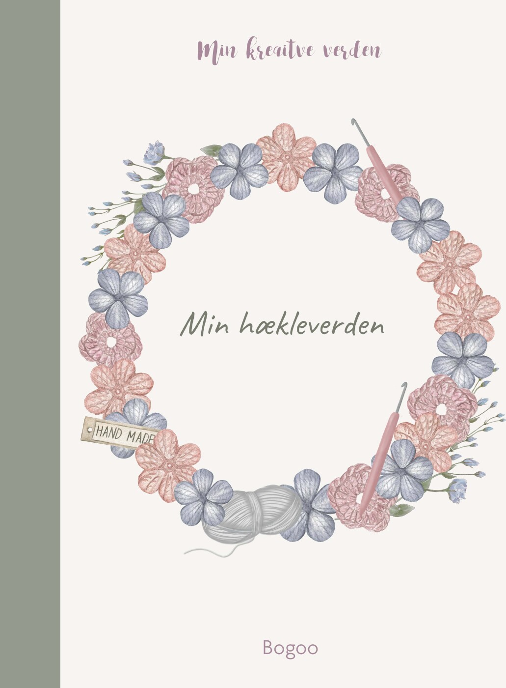 Min Hækleverden - Josefine Bjørn Knudsen - Bog