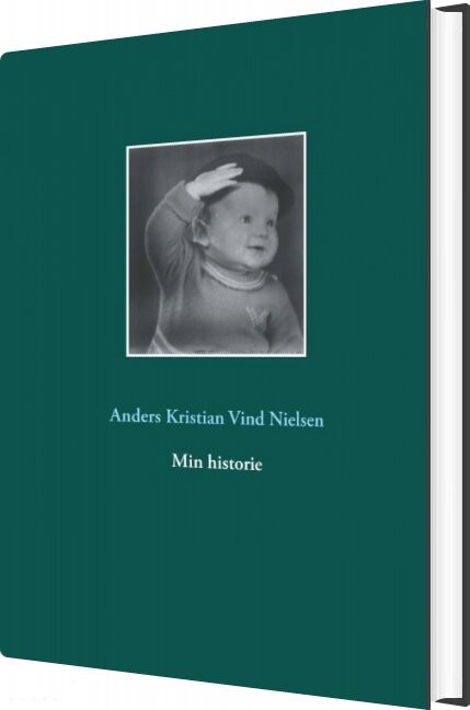 Billede af Min Historie - Anders Kristian Vind Nielsen - Bog