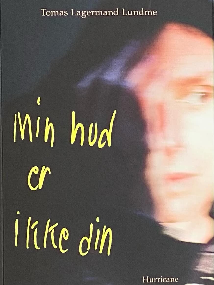 Min Hud Er Din - Tomas Lagermand Lundme - Bog