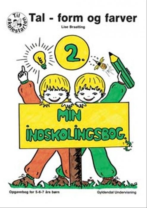 Billede af Min Indskolingsbog - Lise Braatting - Bog