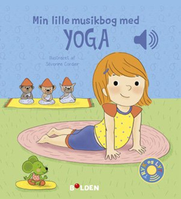 Billede af Min Lille Musikbog Med Yoga - Stéphanie Couturier - Bog