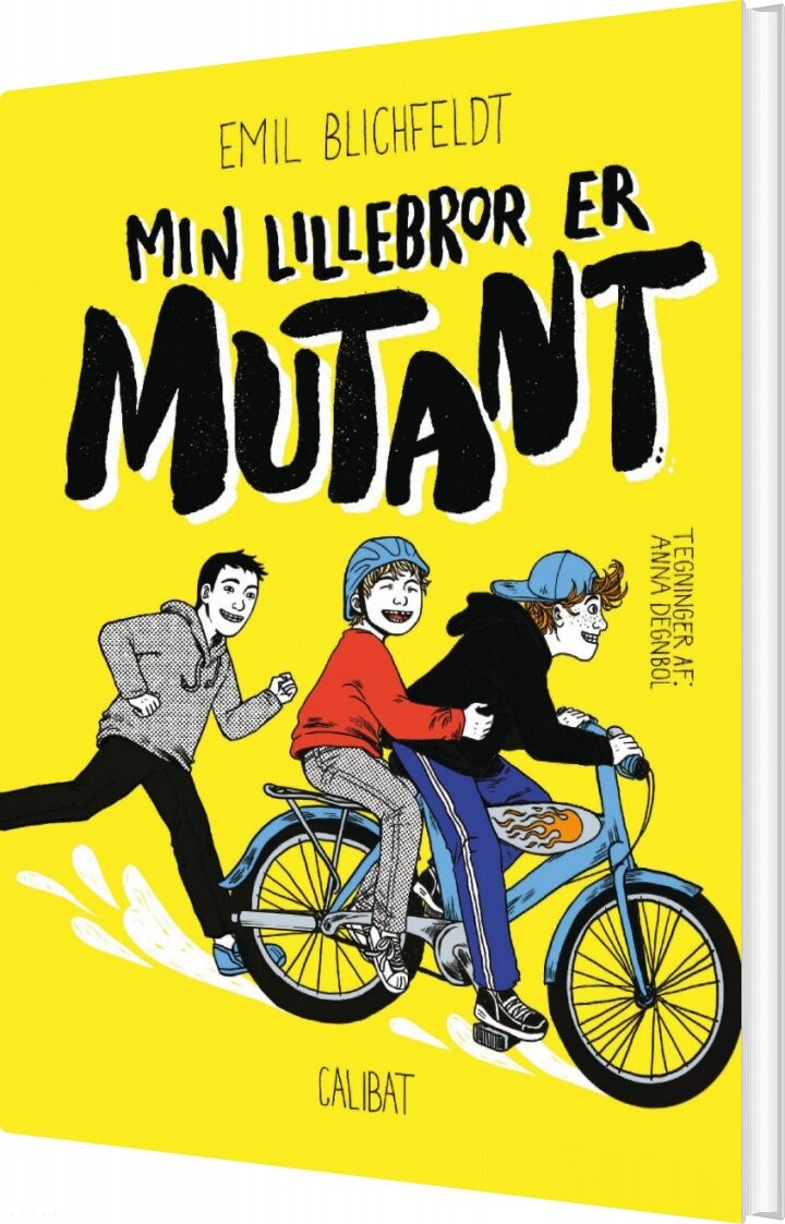 Min Lillebror Er Mutant - Emil Blichfeldt - Bog