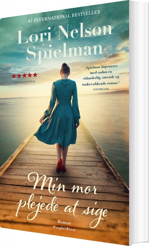 Min Mor Plejede At Sige - Lori Nelson Spielman - Bog