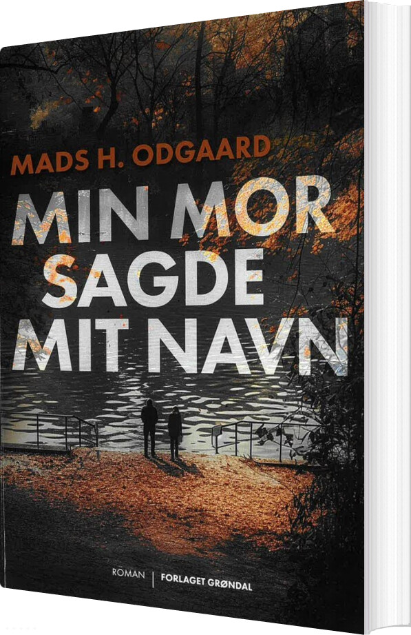 Billede af Min Mor Sagde Mit Navn - Mads H. Odgaard - Bog
