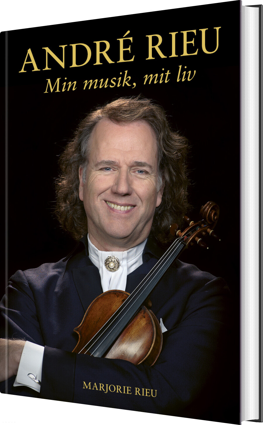 André Rieu - Min Musik, Mit Liv - Marjorie Rieu - Bog