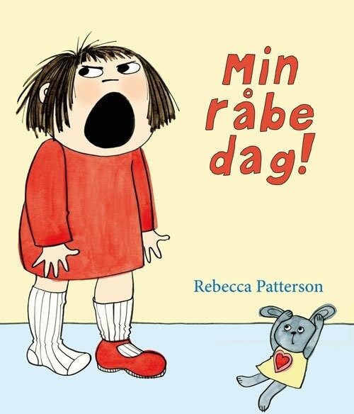 Min Råbedag! - Rebecca Patterson - Bog