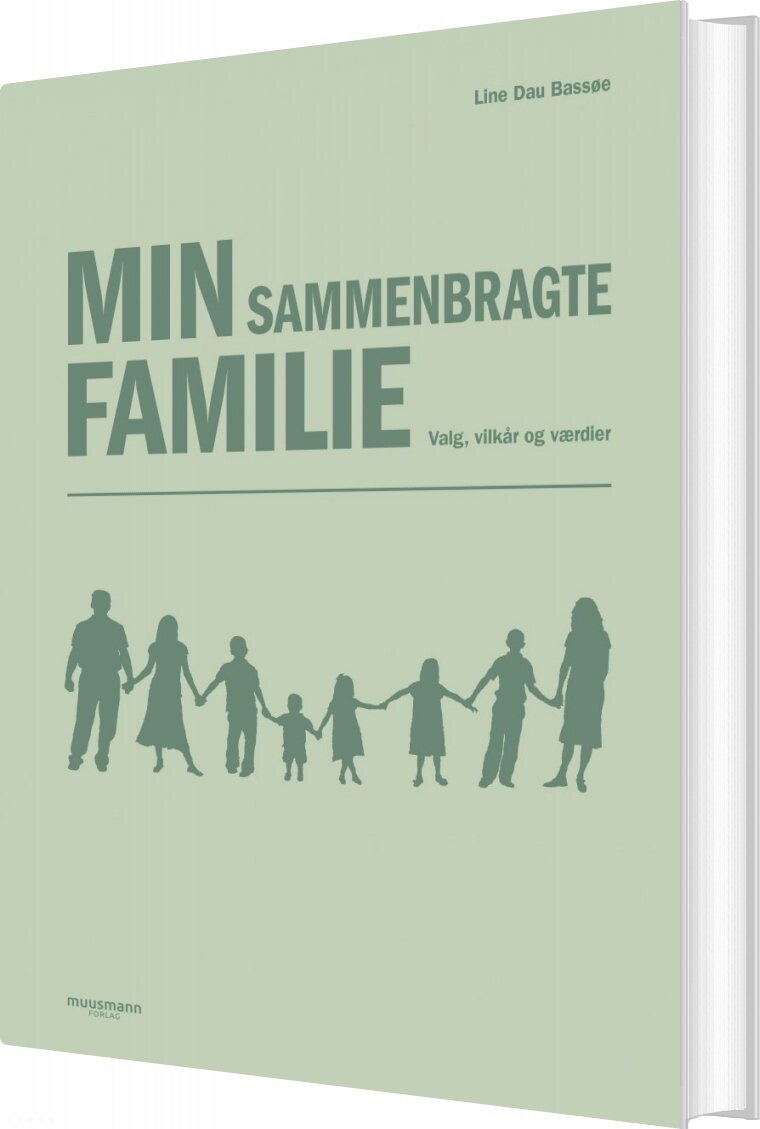 Min Sammenbragte Familie - Line Dau Bassøe - Bog