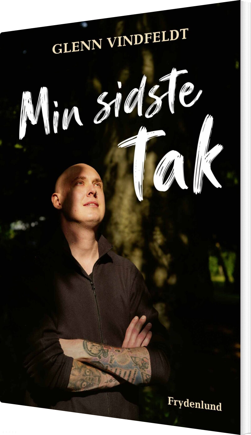 Min Sidste Tak - Glenn Vindfeldt - Bog