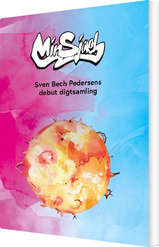 Min Sjæl - Sven Bech Pedersen - Bog