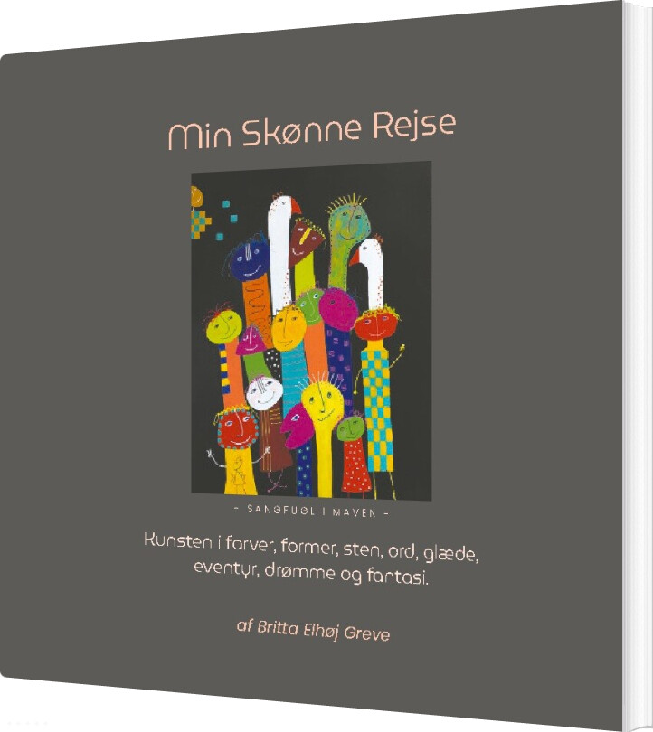 Min Skønne Rejse - Britta Elhøj Greve - Bog