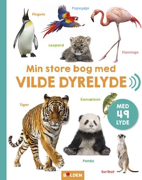 Min Store Bog Med Vilde Dyrelyde - Bog