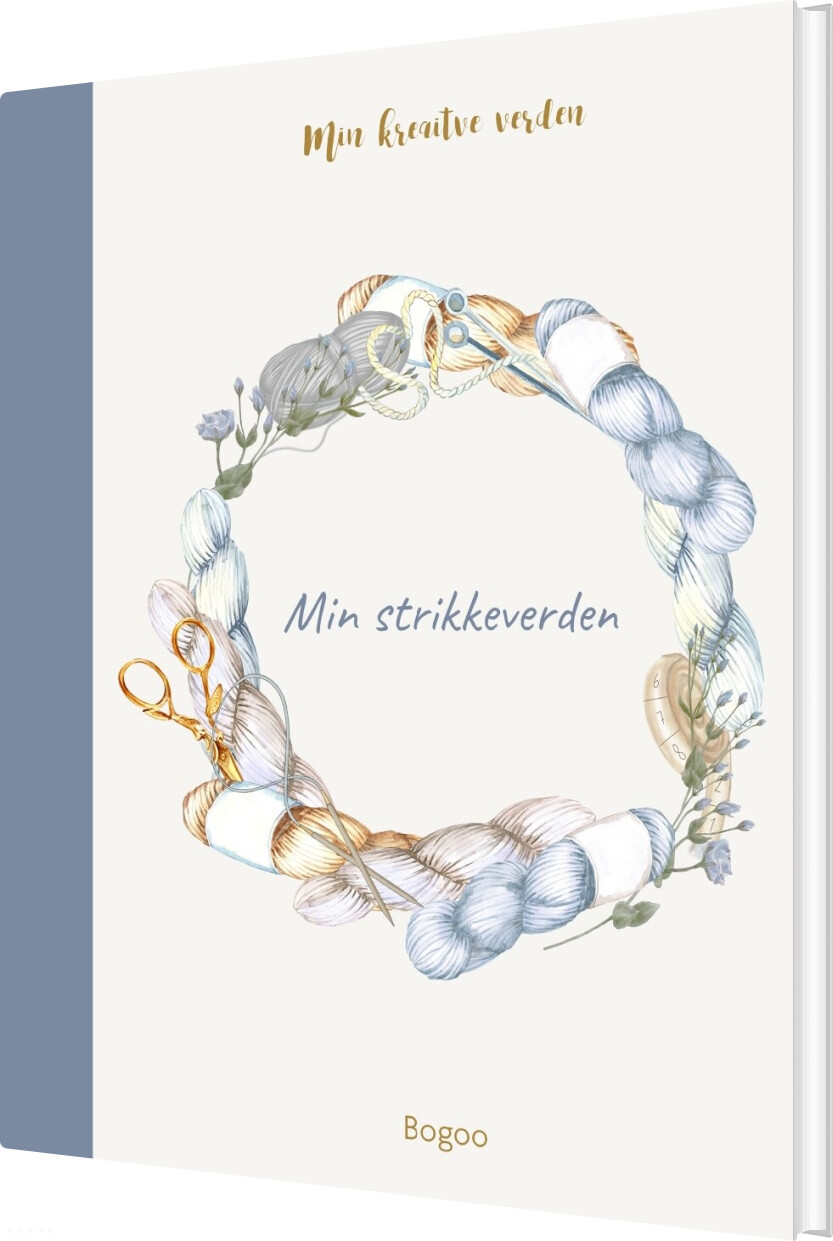 Min Strikkeverden - Josefine Bjørn Knudsen - Bog