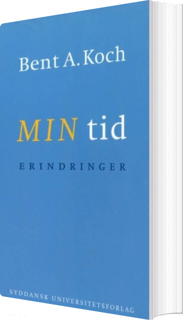 Min Tid - Bent A. Koch - Bog