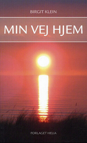 Billede af Min Vej Hjem - Birgit Klein - Bog