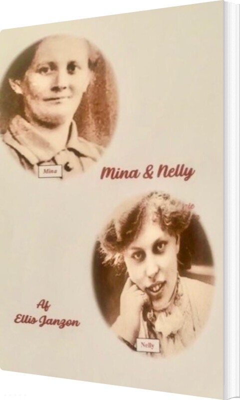 Mina Og Nelly - Ellis Janzon - Bog