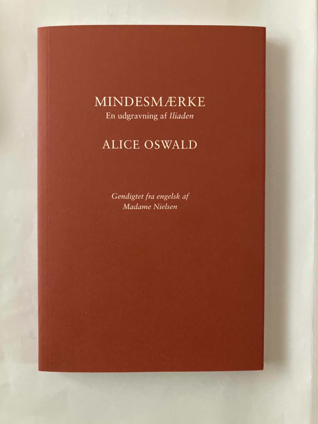 Mindesmærke - Alice Oswald - Bog - Forlaget Wunderbuch