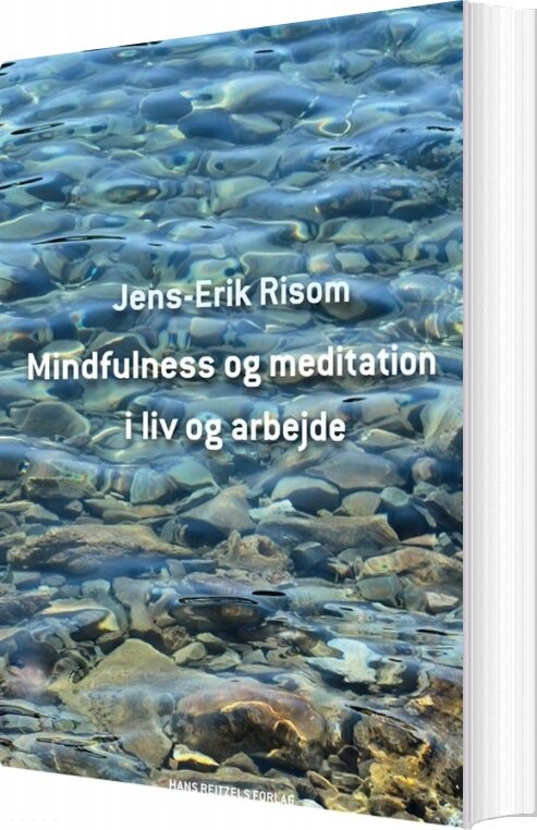 Billede af Mindfulness Og Meditation I Liv Og Arbejde - Jens-erik Risom - Bog