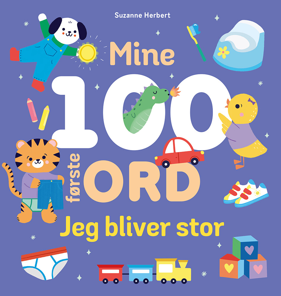 Mine 100 Første Ord - Jeg Bliver Stor - Suzanne Herbert - Bog