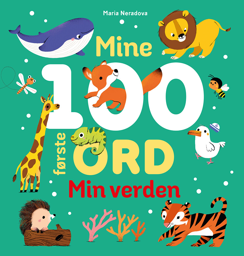 Mine 100 Første Ord - Min Verden - Maria Neradova - Bog