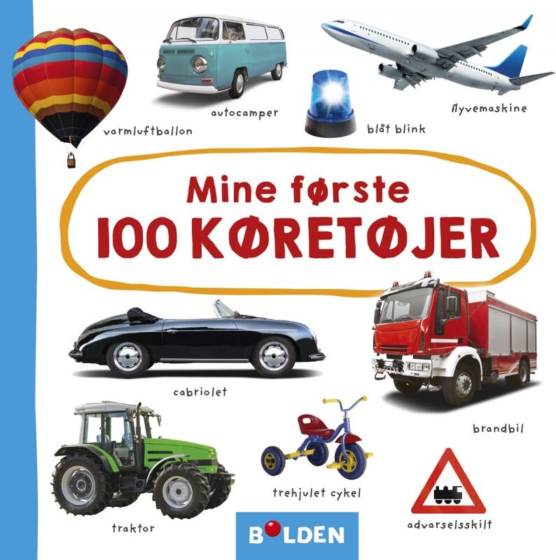 Billede af Mine Første 100 Køretøjer - Diverse - Bog