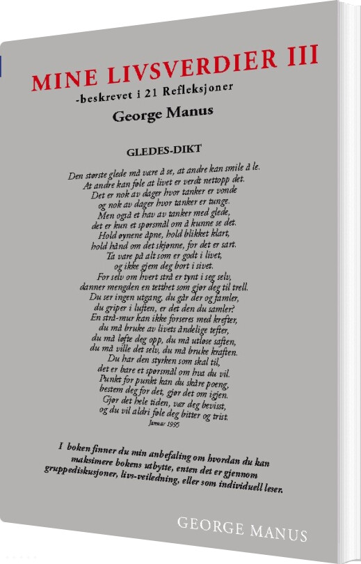 Mine Livsverdier Iii - George Manus - Bog