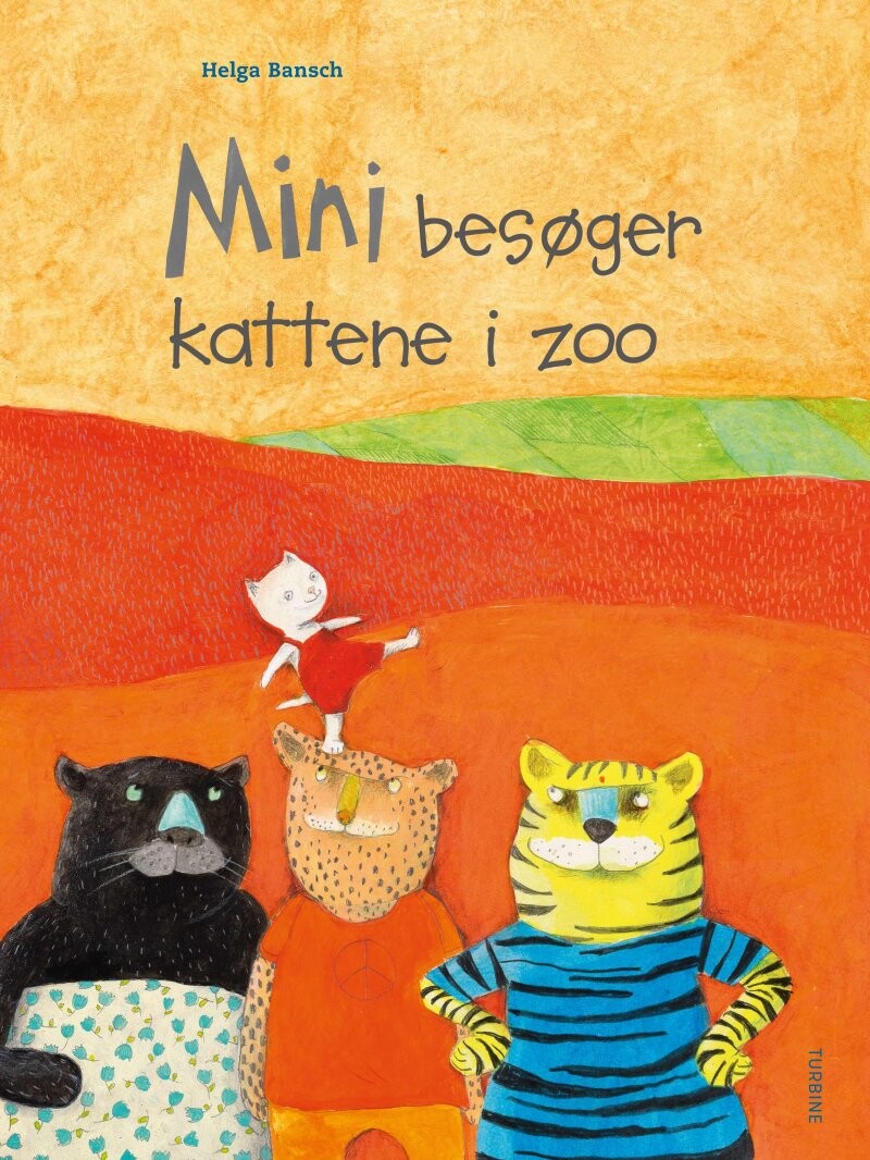 Mini Besøger Kattene I Zoo - Helga Bansch - Bog