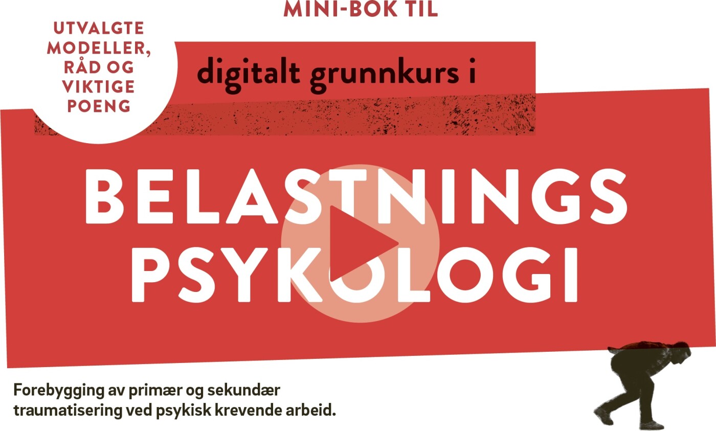 Mini-bok Til Digitalt Grunnkurs I Belastningspsykologi - Rikke Høgsted - Norsk Bog