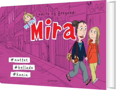 Mini Mira #nuttet #ballade #kanin - Sabine Lemire - Bog