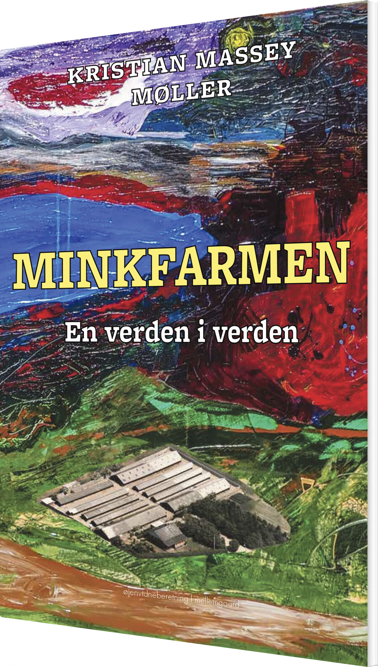 Minkfarmen - Kristian Massey Møller - Bog