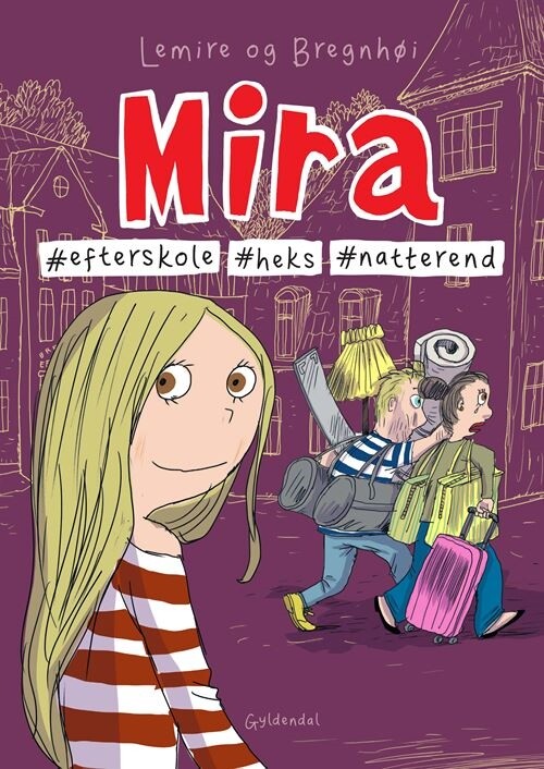Mira 11- #efterskole #heks #natterend - Sabine Lemire - Bog - Gyldendal