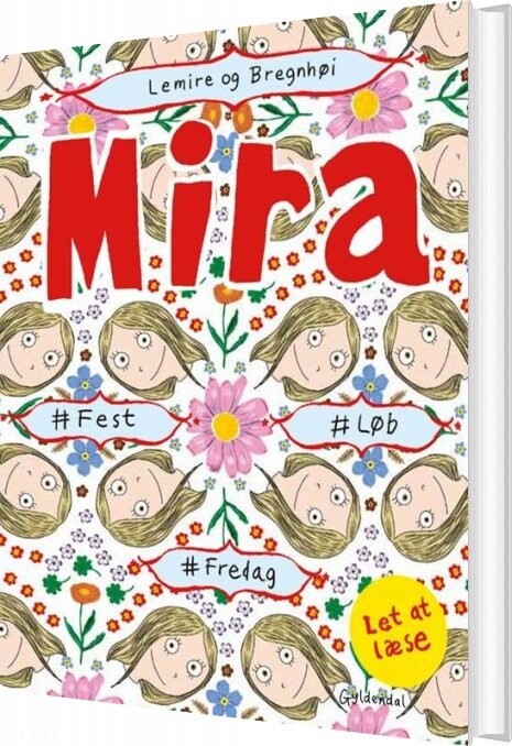 Mira - #fest #løb #fredag. Let At Læse - Sabine Lemire - Bog