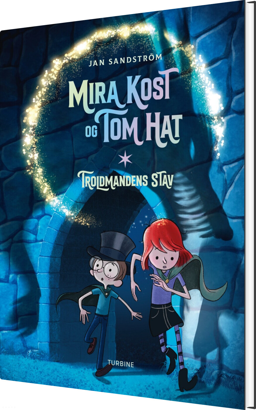 Billede af Mira Kost Og Tom Hat. Troldmandens Stav - Jan Sandström - Bog